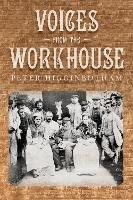 Voices from the Workhouse