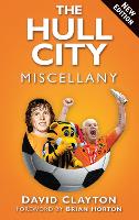 The Hull City Miscellany