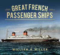 Great French Passenger Ships