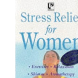 Stress Relief for Women