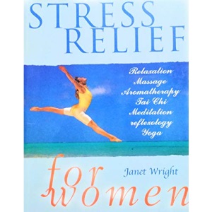 Stress Relief for Women (Health Paperbacks)