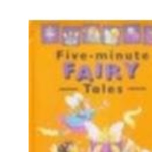 Fairies (Five Minute Tales)