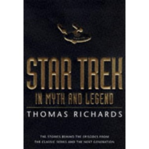 STAR TREK in Myth and Legend