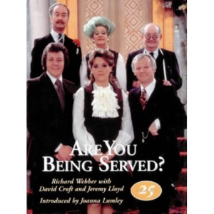 Are You Being Served?: A Celebration of Twenty Five Years