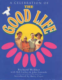 Twenty-Five Years Of The Good Life