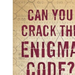 Can You Crack The Enigma Code?