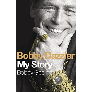 Bobby Dazzler: My Story