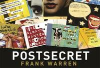 PostSecret: Extraordinary Confessions from Ordinary Lives