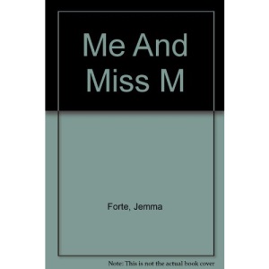 Me And Miss M