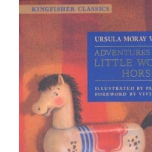Adventures of the Little Wooden Horse (Kingfisher Classics)