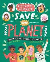Activists Assemble - Save Your Planet