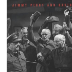 "Dad's Army": The Lost Episodes