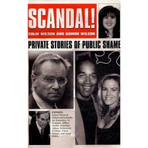 Scandal!: Private Stories of Public Shame