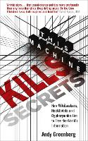 This Machine Kills Secrets