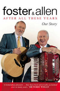 After All These Years: Our Story: The Autobiography