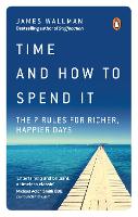 Time and How to Spend It