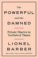 The Powerful and the Damned