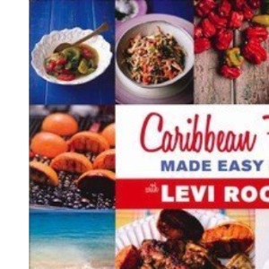 Caribbean Food Made Easy with Levi Roots