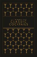 The Little Black Book of Classic Cocktails