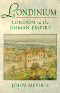 Londinium: London In The Roman Empire