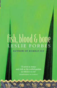 Fish, Blood & Bone