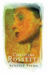 Christina Rossetti (Phoenix Hardback Poetry)
