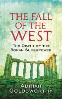 The Fall Of The West