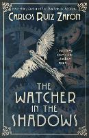 The Watcher in the Shadows