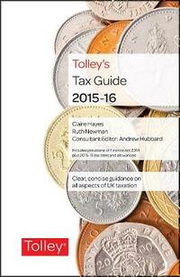 Tolley's Tax Guide 2015-16