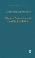 Dispute Processing and Conflict Resolution