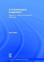 A Criminological Imagination