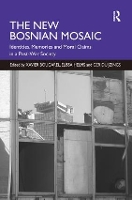 The New Bosnian Mosaic