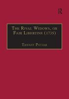 The Rival Widows, or Fair Libertine (1735)