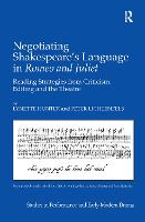 Negotiating Shakespeare's Language in Romeo and Juliet