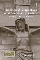 Theological Perspectives on a Surveillance Society