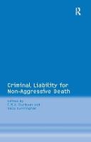 Criminal Liability for Non-Aggressive Death