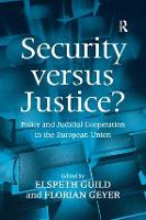 Security versus Justice?