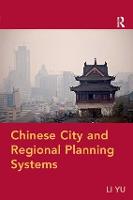 Chinese City and Regional Planning Systems
