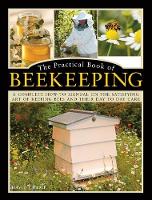 The Practical Book of Beekeeping