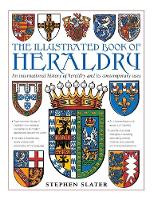 The Illustrated Book of Heraldry