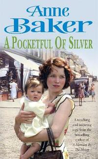 A Pocketful of Silver: Secrets of the past threaten a young woman’s future happiness