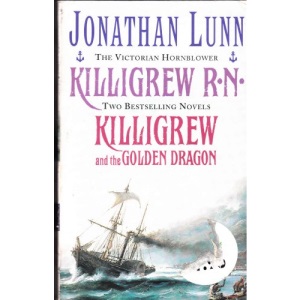 Killigrew R.N. and Killigrew and the Golden Dragon.
