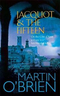 Jacquot and the Fifteen