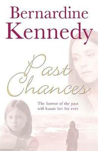 Past Chances: A heartrending family drama psychological suspense, tragedy and independence