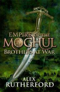 Empire of the Moghul: Brothers at War