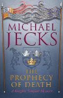 The Prophecy of Death (Last Templar Mysteries 25)