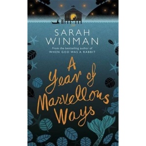 A Year of Marvellous Ways: The Richard and Judy Bestseller