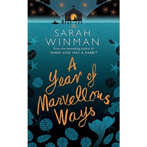 A Year of Marvellous Ways: The Richard and Judy Bestseller