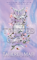 All This Twisted Glory