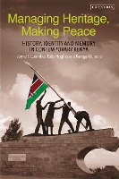 Managing Heritage, Making Peace